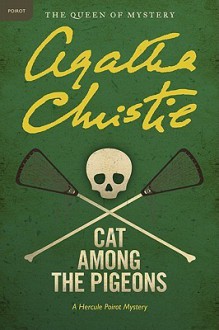 Cat Among the Pigeons - Agatha Christie