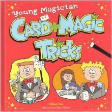 Card+Magic Tricks (Young Magician) - Oliver Ho