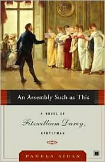 An Assembly Such as This - Pamela Aidan