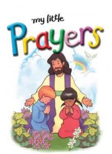 My Little Prayers - Stephanie Britt