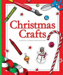 Christmas Crafts - Jean Eick, Kathleen Petelinsek