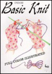 Basic Knit (Full Color Illustrated) - Ondori