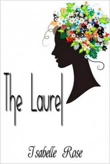 The Laurel - Isabelle Rose