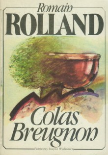 Colas Breugnon - Romain Rolland