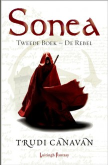 De rebel (Sonea, #2) - Trudi Canavan