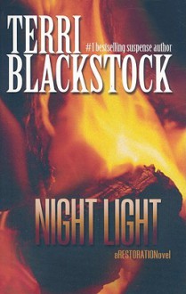 Night Light (Restoration #2) - Terri Blackstock