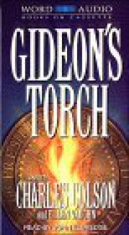 Gideon's Torch (Audio) - Charles Colson