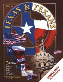 Texas and Texans, Student Edition - Adrian N. Anderson