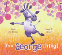 It's a George Thing! - David Bedford, Russell Julian