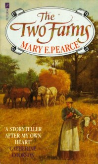 The Two Farms - Mary E. Pearce