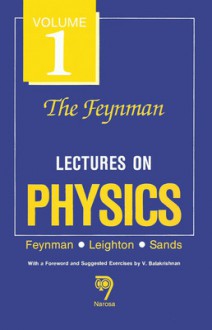 Feynman Lectures On Physics: Mainly Mechanics, Radiation And Heat: V. 1 - Richard P. Feynman