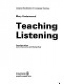 Teaching Listening - Mary Underwood