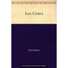 Les Cenci (les chroniques italiennes #2) - Stendhal