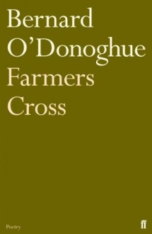 Farmers Cross - Bernard O'Donoghue