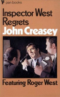 Inspector West Regrets - John Creasey