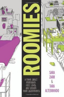 ROOMIES BY ZARR, SARA (AUTHOR) HARDCOVER (2013 ) - Sara Zarr