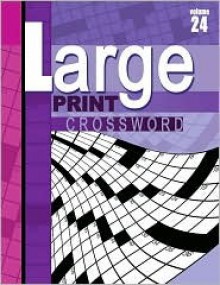 Large Print Crossword, Volume 24 - School Specialty Publishing, Vincent Douglas