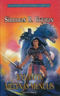 Kylantis mėlynas mėnulis: Antroji dalis - Simon R. Green, Simonas R. Grynas, Modestas Vitkauskas