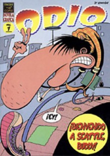 Odio vol. 1: Bienvenido a Seattle, Buddy! - Peter Bagge