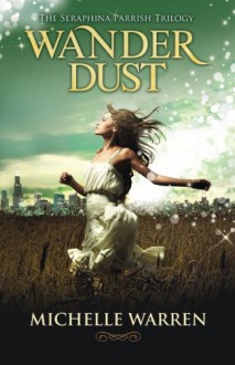 Wander Dust - Michelle Warren