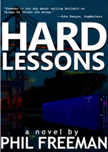 Hard Lessons - Phil Freeman