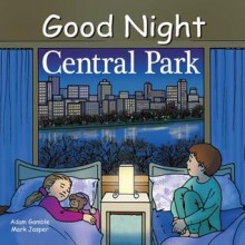 Good Night Central Park - Adam Gamble, Mark Jasper