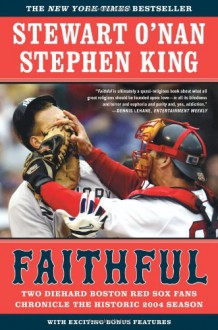 Faithful - Stewart O'Nan, Stephen King