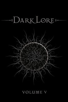 Darklore Volume 5 - Greg Taylor, Robert M. Schoch, Erik Davis