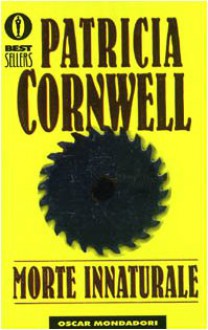 Morte innaturale - Anna Rusconi, Patricia Cornwell