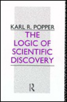 The Logic of Scientific Discovery: 14th Printing - Karl Popper