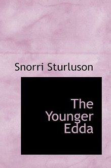 The Younger Edda - Snorri Sturluson