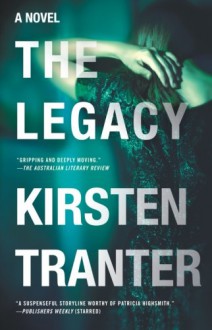 The Legacy - Kirsten Tranter