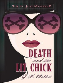 Death and the Lit Chick - G.M. Malliet