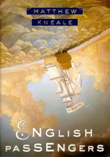 English Passengers - Matthew Kneale