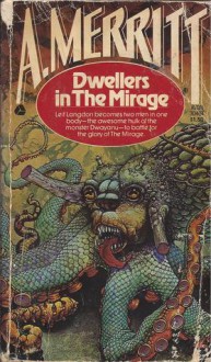 Dwellers in the Mirage (Mass Market) - A. Merritt