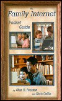 The Family Internet Pocket Guide - Olen R. Pearson, Chris Coffin