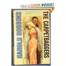 The Carpetbaggers - Harold Robbins