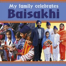 My Family Celebrates Baisakhi - Cath Senker