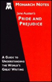 Jane Austen's Pride and Prejudice (Monarch Notes) - Laurie E. Rozakis