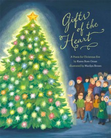 Gifts of the Heart - Karen Boes Oman, Marilyn Brown