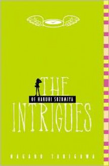 The Intrigues of Haruhi Suzumiya - Nagaru Tanigawa