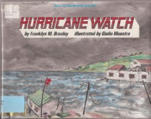 Hurricane Watch - Franklyn Mansfield Branley