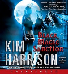 Black Magic Sanction - Marguerite Gavin, Kim Harrison