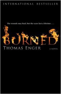 Burned - Thomas Enger, Charlotte Barslund