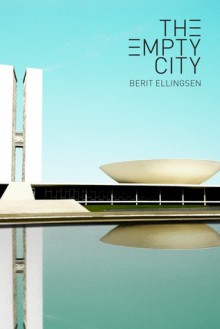 The Empty City - Berit Ellingsen