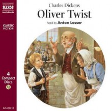 Oliver Twist 4D - Anton Lesser, Charles Dickens