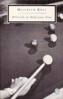 Billiards at Half-Past Nine - Heinrich Böll