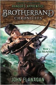 The Hunters - John Flanagan