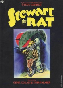 Stewart the Rat - Steve Gerber, Gene Colan