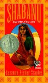 Shabanu: Daughter Of The Wind (Border Trilogy) - Suzanne Fisher Staples